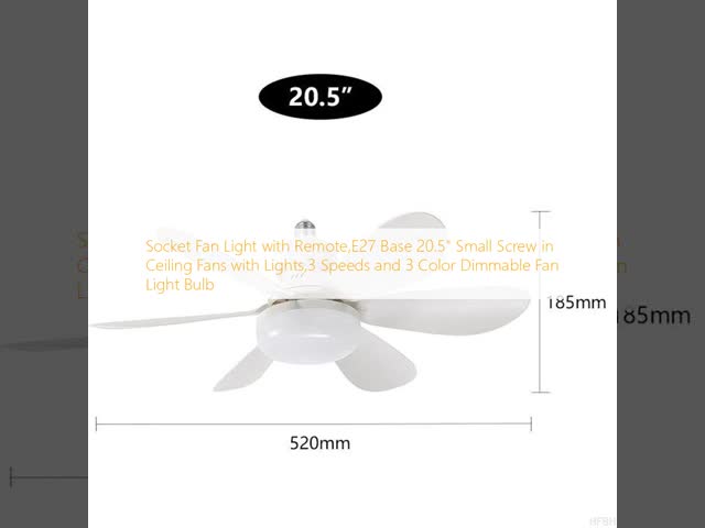 Wholesale   Socket Fan Light with Remote E27 Base 20.5'' Small Screw in Ceiling Fans with Lights 3 Speeds and 3 Color Dimmable Fan Light Bulb