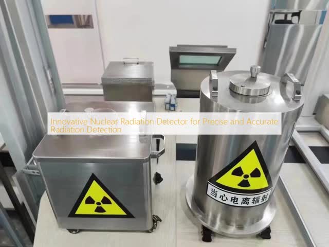 Innovative Nuclear Radiation Detector For Precise Accurate Radiation Detection
