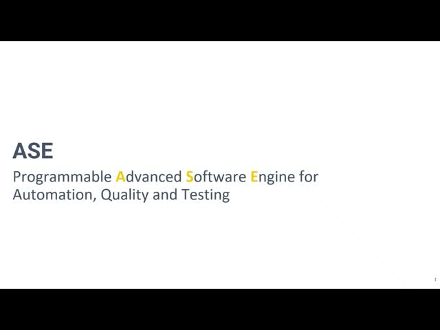 ASE-Programmable Advanced software Engine for Automation and Quality