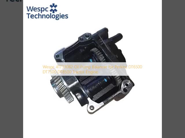 WESPC 41733082 Oil Pump Balancer for Perkins DT6500 DT7500 DT8500 Tractor Engine