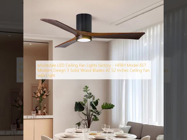 wholedale   LED Ceiling Fan Lights factory - HFBH Model 657 Modern Design 3 Solid Wood Blades 42 52 Inches Ceiling Fan with Light