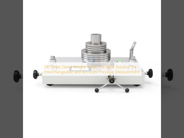 DK Series Dead Weight Tester The Ideal Solution for Interchangeable and Accurate Pressure Measurement