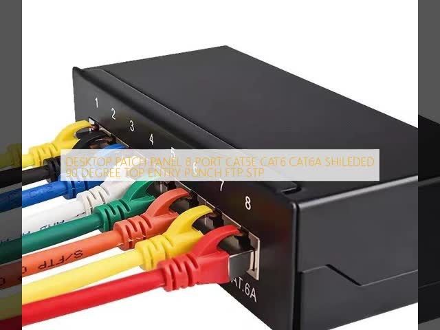 DESKTOP PATCH PANEL 8 PORT CAT5E CAT6 CAT6A SHILEDED 90 DEGREE TOP ENTRY PUNCH FTP STP