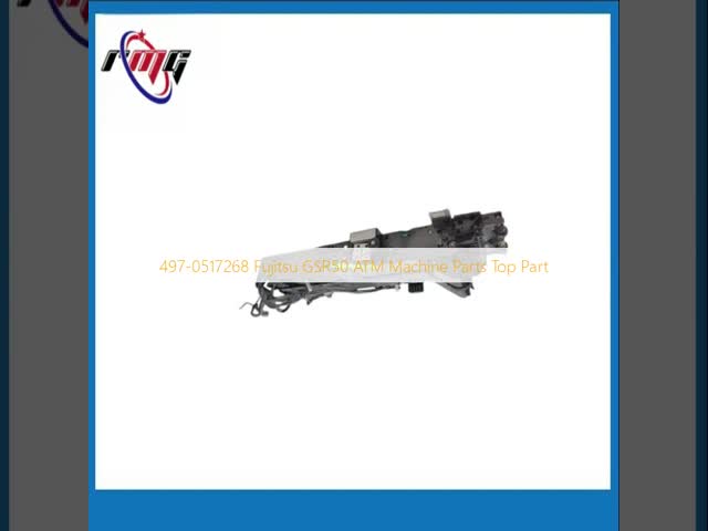 Fujitsu GSR50 ATM Top Part 497-0517268 Plastic Metal Replacement