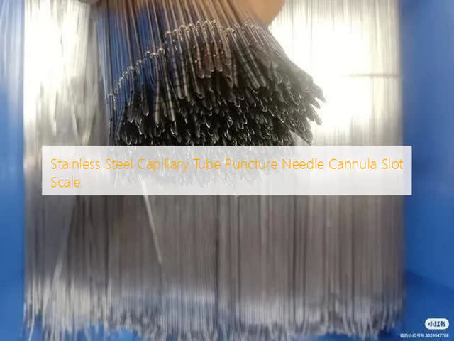 Capillary Tube Puncture Stainless Steel Needle Cannula Slot Scale