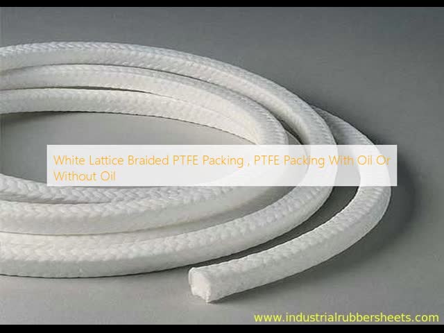 White Lattice Braided PTFE Packing with Working Pressure 2-20Mpa and Temperature Range -240°C to +288°C for High-Performance Sealing