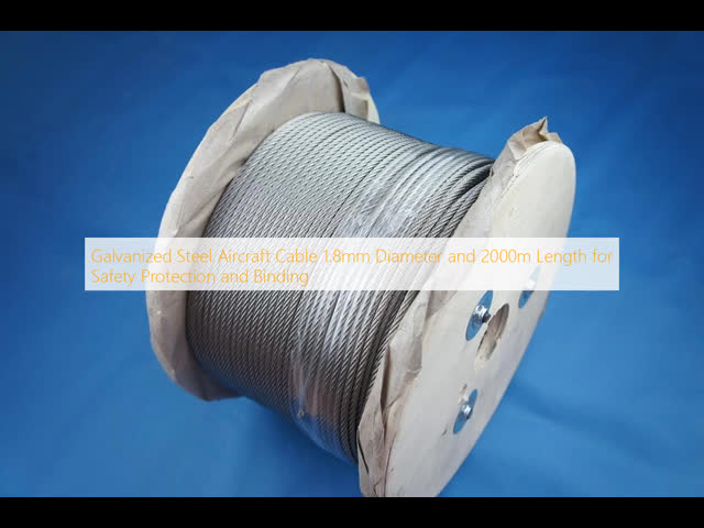 1.5mm Diameter 3000m Length Galvanized Steel Aircraft Cable for Safety Protection and Binding