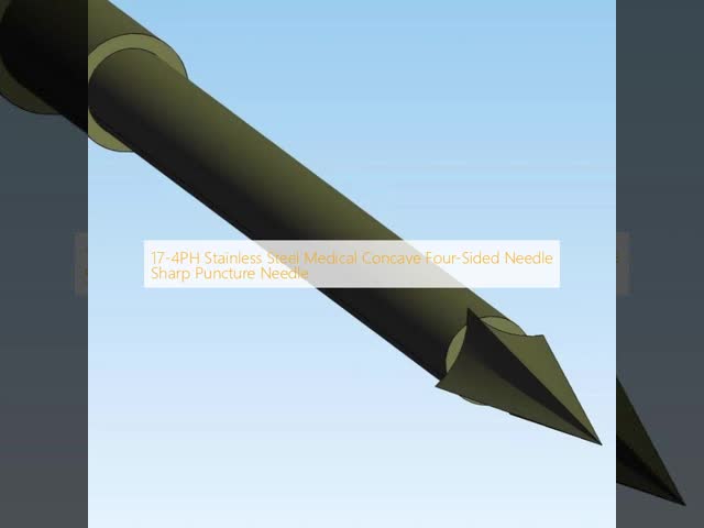 17-4PH Stainless Steel Medical Concave Puncture Needle Four Sided Sharp