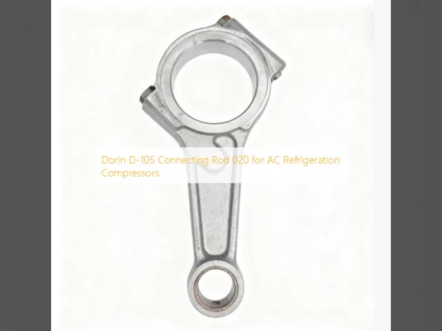 Dorin D-105 Connecting Rod 020 for AC Refrigeration Compressors