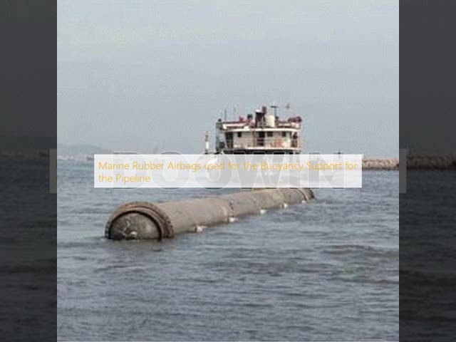 Diameter 0.8m-3.5m Ship Launching Airbags Corrosion Resistant For Pipeline Buoyancy Support