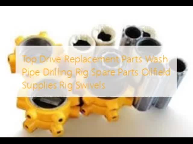 API Spec 8A/8C Wash Pipe Assembly for Drilling Rig Swivels with SL135 SL225 SL450 Models