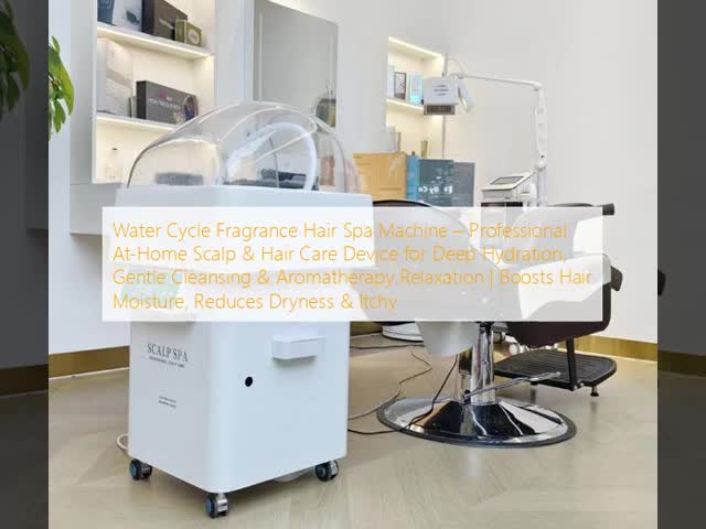 Water Cycle Fragrance Hair Spa Machine For Deep Hydration Gentle Cleansing Aromatherapy Relaxation