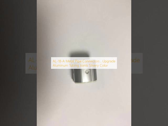 AL-18-A Metal Pipe Connectors , Upgrade Aluminum Tubing Joints Silvery Color