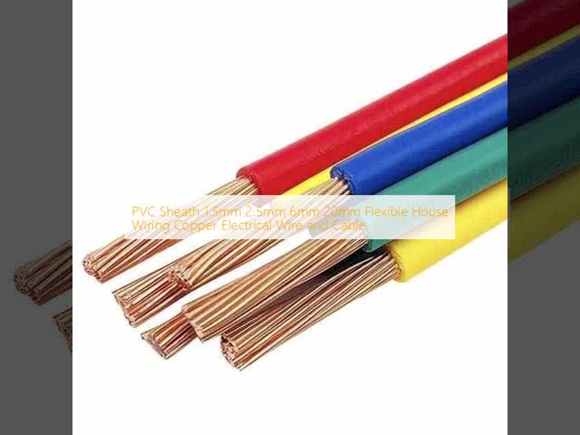 1.5mm 2.5mm 6mm Flexible PVC Sheath Copper Cable for House Wiring and Building Wire
