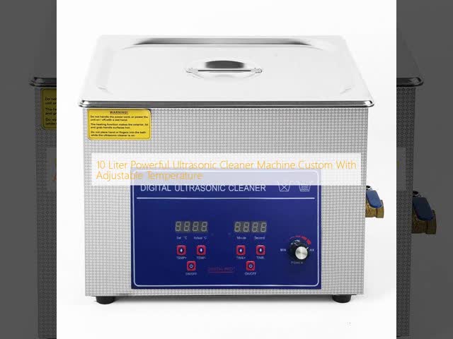 10 Liter Ultrasonic Cleaner with 20~80℃ Adjustable Temperature and 0-240W Power for High Cleaning Effect
