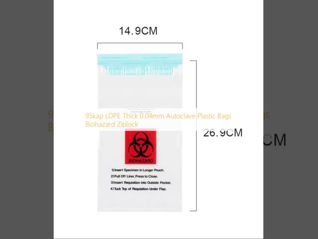 95kap LDPE Thick 0.04mm Autoclave Plastic Bags Biohazard Ziplock