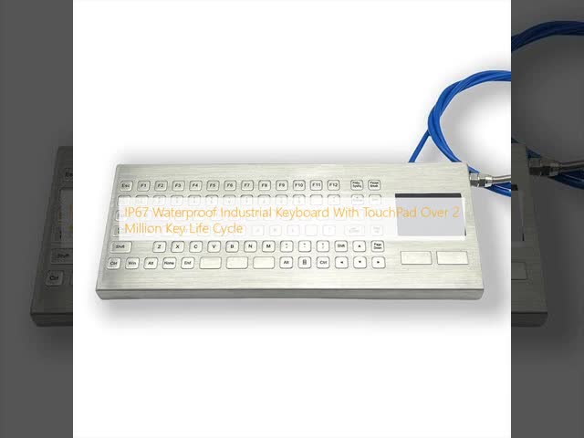 IP67 Waterproof Industrial Keyboard With TouchPad Over 2 Million Key Life Cycle
