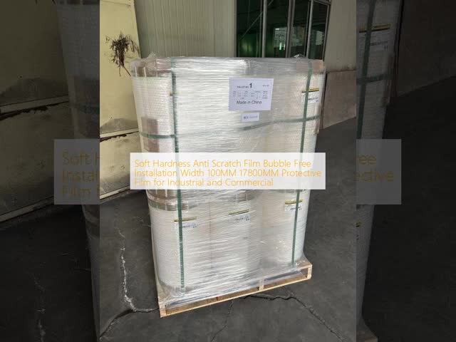 Anti Scratch Film with 3H Surface Hardness and EVA Glue Adhesive for Bubble Free Installation in 100MM - 17800MM Width