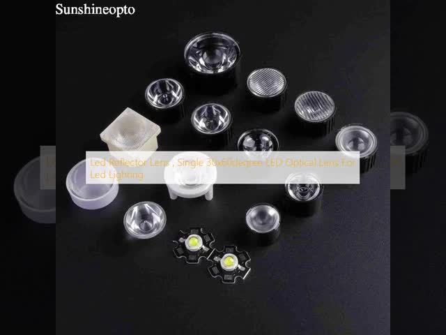 Led Reflector Lens , Single 30x60degree LED Optical Lens For Led Lighting