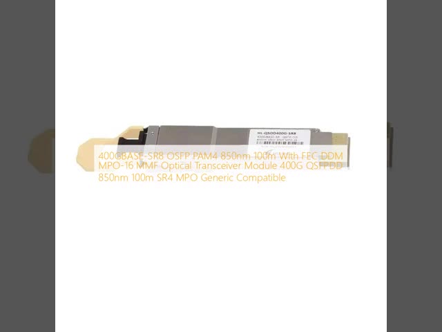 400GBASE-SR8 OSFP PAM4 850nm 100m With FEC DDM MPO-16 MMF Optical Transceiver Module 400G QSFPDD 850nm 100m SR4 MPO Generic Compatible