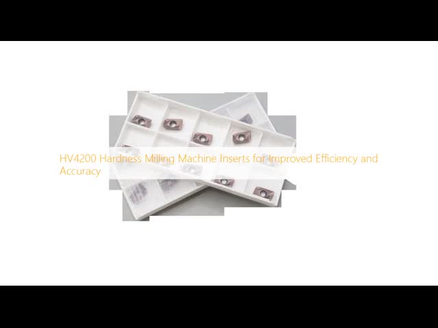 HV4200 Hardness Milling Machine Inserts for Improved Efficiency and Accuracy
