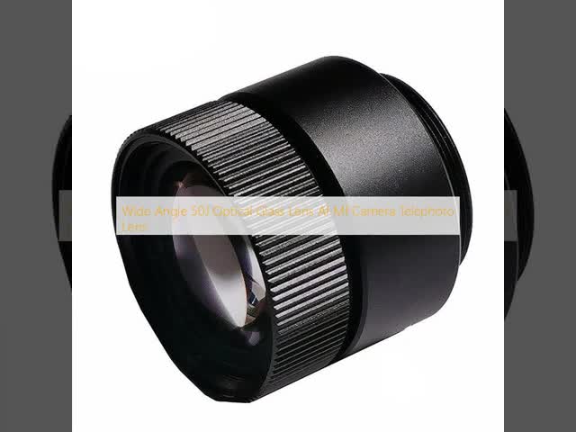 Wide Angle 50J Optical Glass Lens Af Mf Camera Telephoto Lens