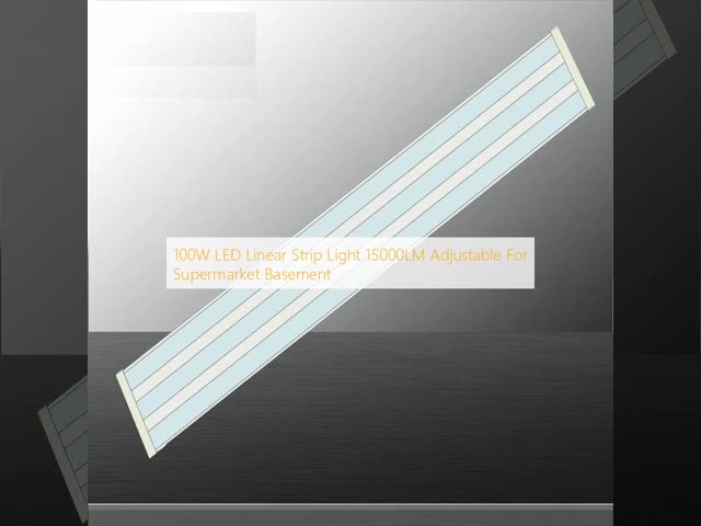 100W LED Linear Strip Light 15000LM Adjustable For Supermarket Basement