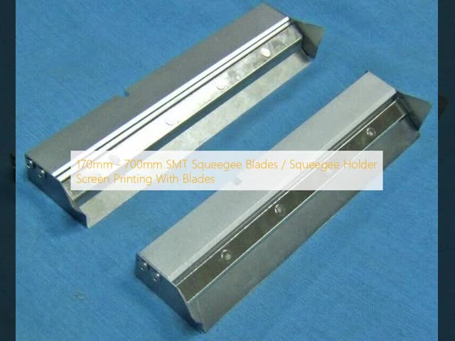 170mm - 700mm SMT Squeegee Blades / Squeegee Holder Screen Printing With Blades