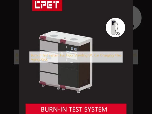 Floor Standing Burn In Test System for DC Car Charging Piles with 0-40℃ Ambient Temperature 4 Bits/Cabinet and 600kW Input Power
