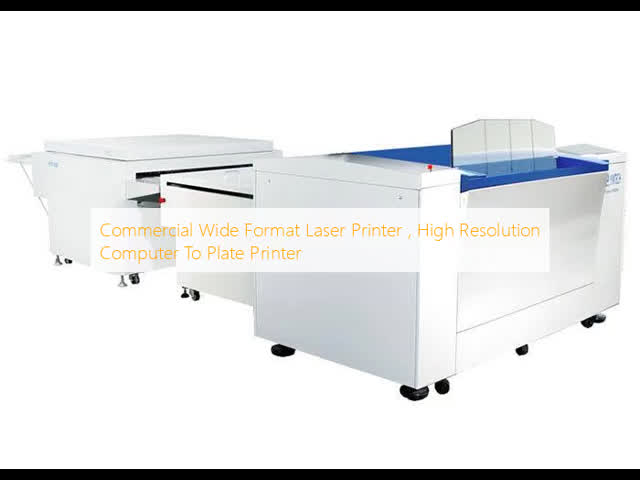 Commercial Wide Format Laser Printer , High Resolution Computer To Plate Printer