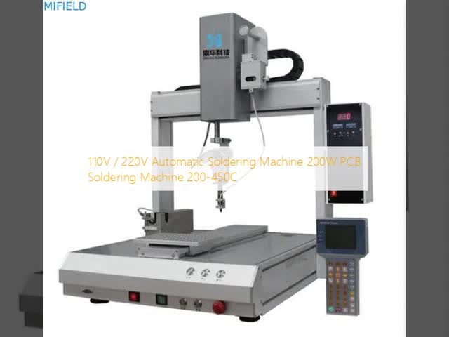 110V / 220V Automatic Soldering Machine 200W PCB Soldering Machine 200-450C