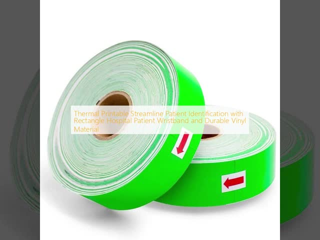 Thermal Printable Streamline Patient Identification with Rectangle Hospital Patient Wristband and Durable Vinyl Material