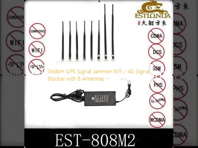 34dbm GPS Signal Jammer Wifi / 4G Signal Blocker with 8 Antennas