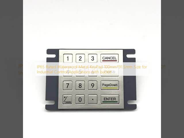 IP65 Rated Waterproof Metal KeyPad 100mm*91.5mm Size for Industrial Control Applications with backlit