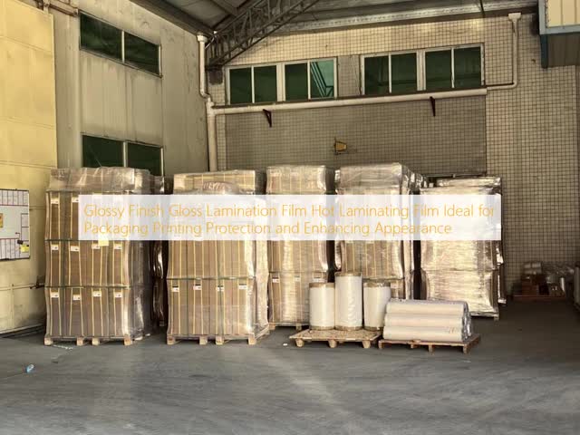 Gloss Lamination Film Hot Laminating Film with 17-50 Microns Thickness Up To 2200 Mm Width and EVA Glue Base