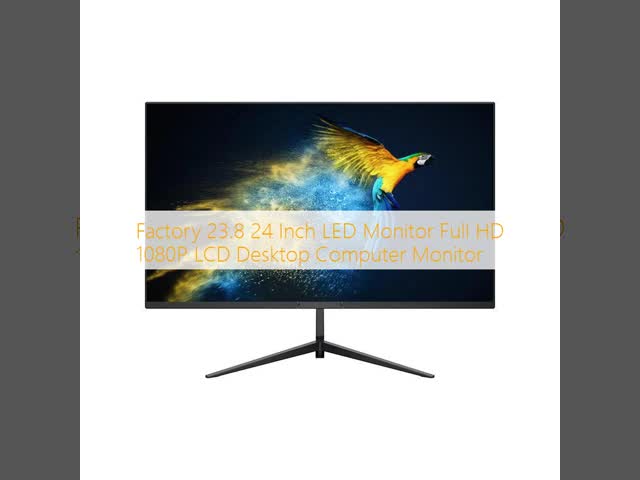 Factory 23.8 24 Inch LED Monitor Full HD 1080P LCD Desktop Computer Monitor