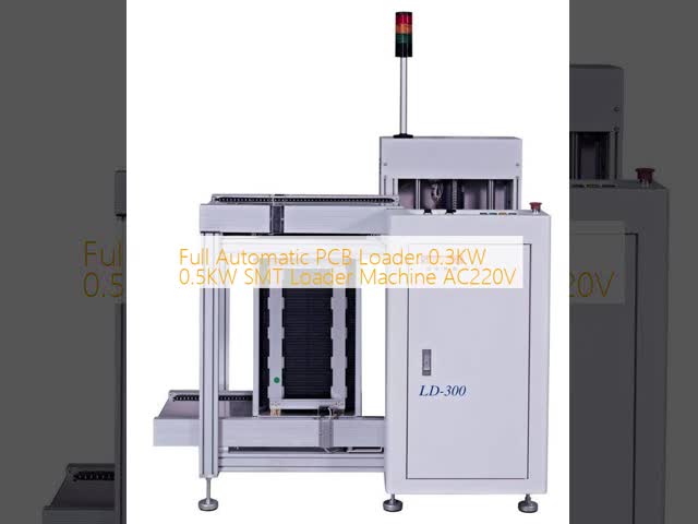 Full Automatic PCB Loader 0.3KW 0.5KW SMT Loader Machine AC220V