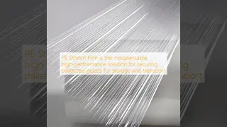 High Tensile Strength PE Stretch Film Roll For Unitizing And Protecting Palletized Goods