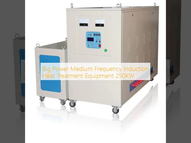 Big Power Medium Frequency Induction Heat Treatment Equipment 250KW
