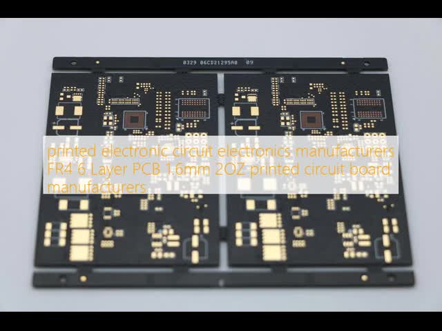 printed electronic circuit electronics manufacturers  FR4 6 Layer PCB 1.6mm 2OZ printed circuit board manufacturers