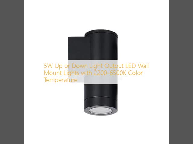 5W Up or Down Light Output LED Wall Mount Lights with 2200-6500K Color Temperature