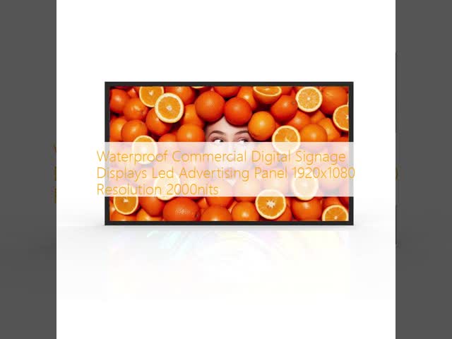 Waterproof Commercial Digital Signage Displays Led Advertising Panel 1920x1080 Resolution 2000nits