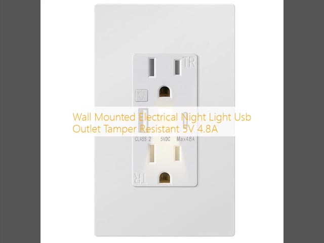 Wall Mounted Electrical Night Light Usb Outlet Tamper Resistant 5V 4.8A