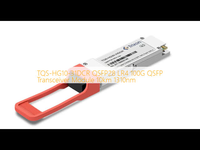TQS-HG10-31DCR   QSFP28 LR4 100G QSFP Transceiver Module 10km 1310nm