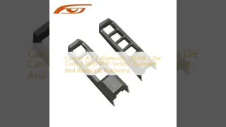 Custom A356 Alumiunm ZAMAK 3 Die Casting Parts With Surface Treatment And Additional Machining