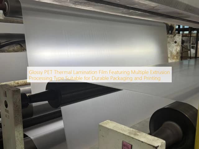 Glossy PET Thermal Lamination Film with Customizable Paper Core and Temperature Resistance Up To 130°C for Durable Packaging