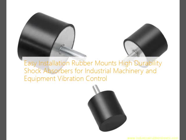 Easy Installation Rubber Mounts High Durability Shock Absorbers for Industrial Machinery and Equipment Vibration Control
