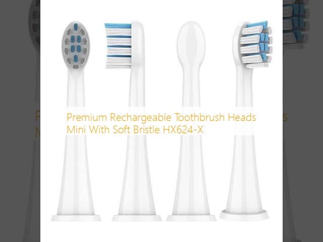 Premium Rechargeable Toothbrush Heads Mini With Soft Bristle HX624-X