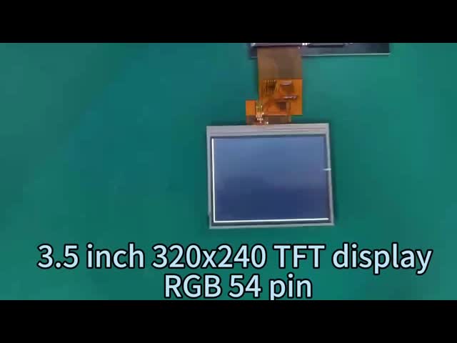 3.5 Inch 320x240 TFT LCD Display With RGB 24 Bit 54pin Interface 350cd/M2 TFT Display Module