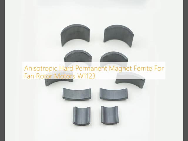 Anisotropic Hard Permanent Magnet Ferrite For Fan Rotor Motors W1123